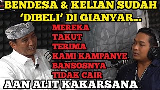 KISAH CALON BUPATI GIANYAR AGUNG KAKARSANA DIJEGAL SANA SINI‼️PRAJURU TAKUT BANSOSNYA TIDAK CAIR‼️ [upl. by Corotto]