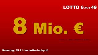 Lotto Samstag 25112017 8 und 4 Millionen Euro in den Jackpots [upl. by Vanni]