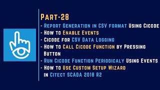 028  CSV Report Generation with Cicode in Citect SCADA 2018 R2 [upl. by Sokim]