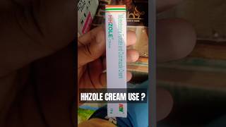 Hhzole cream use hhzole medical realfools [upl. by Danni]