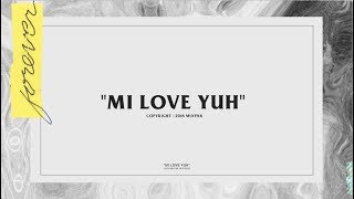 Popcaan  Mi Love Yuh Official Lyric Video [upl. by Paryavi745]