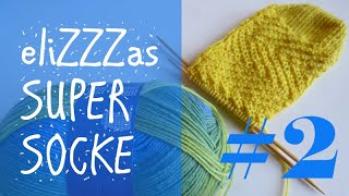 Stricken mit eliZZZa  eliZZZas Super Socke  Teil 2 [upl. by Goldsmith]