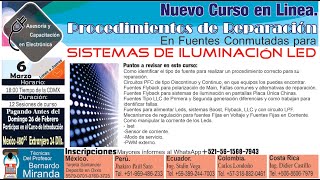 PROCEDIMIENTOS DE REPARACION EN FUENTES CONMUTADAS PARA SISTEMAS DE ILUMINACION LED [upl. by Akerdnuhs]