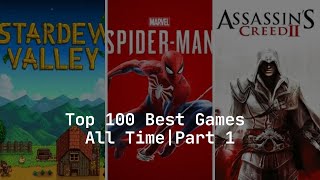 Top 100 best games all time  part 1 [upl. by Ralph]