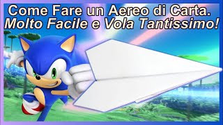 😉✈️👍 Come fare un aereo di carta È facile da fare E vola molto  How To Make A Paper Airplane ✈️ [upl. by Sivrat]