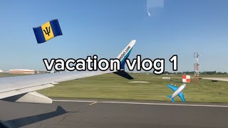 Vacation vlog week 1  going to Barbados The airline scammed shifty [upl. by Kinom]