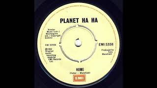 Planet Ha Ha  Home 1982 [upl. by Yukio835]