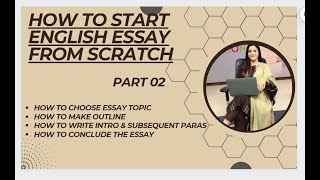 How to Start English Essay from Scratch Part 02 [upl. by Selina945]