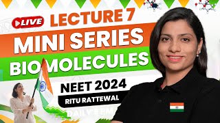 Biomolecules by Ritu Rattewal Lecture 7  Free Mini Series on Biomolecules  NEET Biology  NEET2024 [upl. by Nylanej269]