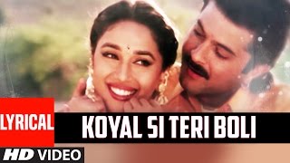 Koyal Si Teri Boli Lyrical Video  BETA  Anuradha PaudwalUdit Narayan  Anil KapoorMadhuri Dixit [upl. by Adnhoj338]