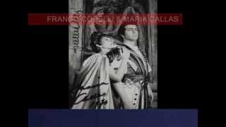 Franco Corelli amp Maria Callas  Ah fuggi da morte Il suon dellarpe angeliche  Poliuto [upl. by Birkle659]