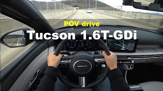 2024 Hyundai Tucson 16T GDi FWD POV drive [upl. by Haskell]