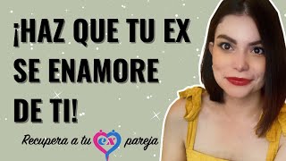 ¿CÓMO HACER que tu EX PAREJA se ENAMORE  COACH BRENDA PORRAS [upl. by Ylrae270]