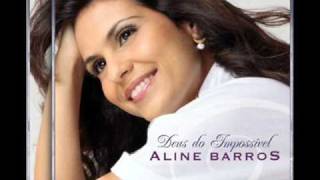 10  Aline Barros  Bem Mais do que Tudo [upl. by Ynnavoeg823]