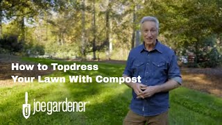 How To Topdress Your Lawn With Compost [upl. by Attoynek815]