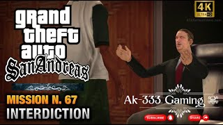 GTA San Andreas WAlkthrough Mission67 interdiction HD 2024 [upl. by Christiane]