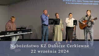 Nabożeństwo KZ Dubicze Cerkiewne 22092024 [upl. by Nivlem]