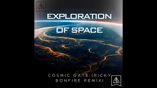 Cosmic Gate  Exploration Of Space Ricky Bonfire remix [upl. by Ellan]