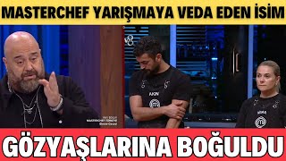 MASTERCHEF YARIŞMAYA VEDA EDEN İSİM ELENEN İSİM 03112024 PAZAR GÖZYAŞLARINA BOĞULDU [upl. by Huxley473]