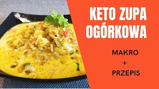 Keto Zupa Ogórkowa  Przepis  Aneta Florczyk [upl. by Maletta]