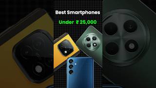 Smartphones Under ₹ 25000 🤯 shorts [upl. by Aelaza149]