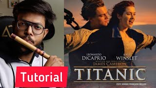 Titanic  Flute Tutorial  Anurag [upl. by Anahsohs992]