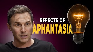 The Shocking Ways APHANTASIA Can CHANGE How You Think and Feel [upl. by Radferd]