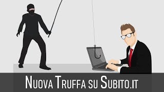 Nuova Truffa su Subitoit  Ecco come funziona e Come Difendersi [upl. by Nilson]