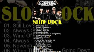 Slow Rock Ballads 70s 80s 90s  Scorpions Bon Jovi NirvanaLed Zeppelin U2Guns N RosesACDC [upl. by Dachia]