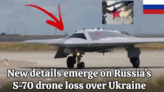 New details emerge on Russia’s S 70 drone loss over Ukraine [upl. by Bloomer865]