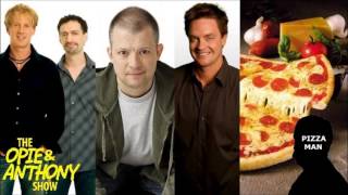 Opie amp Anthony  Jim Breuers Pizza Man Story [upl. by Walworth]