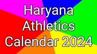 Haryana Athletics Calendar 2024 I Domestic Competition calendar 2024 [upl. by Rebeh]