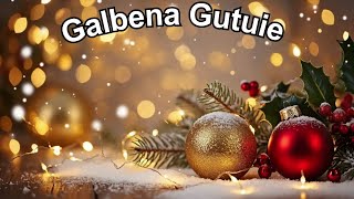 Galbena Gutuie  Colinde 2025 🎅🎄🦌🎁❄️🍪🎶☃️ [upl. by Christi466]