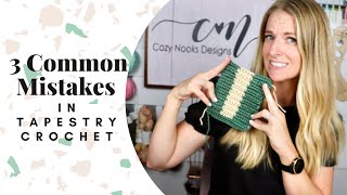 3 Common Mistakes in Tapestry Crochet [upl. by Aillij475]