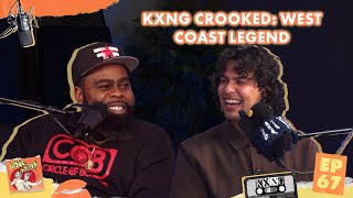 Kxng Crooked West Coast Legend  Xolo Maridueña amp Jacob Bertrands Lone Lobos Podcast 67 [upl. by Gnart610]