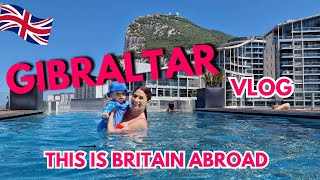 Gibraltar Vlog  Britain Abroad [upl. by Eenaffit]