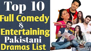 Top 10 Comedy amp Entertaining Pakistani Dramas List  Best Pakistani Comedy Dramas [upl. by Yllitnahc480]