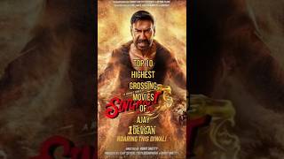 Top 10 highest Grossing Movies Of Ajay Devgan singhamagaingolmalagain tanhaji shortsytshorts [upl. by Bakemeier]