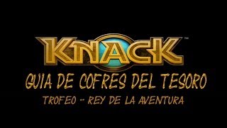 Knack  Localización de los cofres del tesoro  All Treasure Chest Collectible Locations [upl. by Thissa]