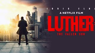 Luther 2023 Movie Review  Luther Review  Netflix  Luther The Fallen Sun Review  Faheem Taj [upl. by Ayhtnic820]