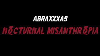 Abraxxxas  Nocturnal Misanthropia [upl. by Metzger]