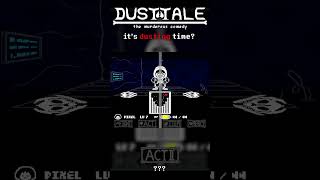 its dusting time  DustTale The Murderous Comedy  ACT II [upl. by Enrika591]