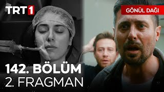 Gönül Dağı 142 Bölüm 2 Fragmanı Sezon Finali  quotElif ölüyorquot GonulDagiTRT [upl. by Panthia]