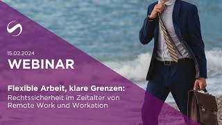 Arbeitsrechtliche Herausforderungen im Kontext von Remote Work und Workation [upl. by Annecorinne679]