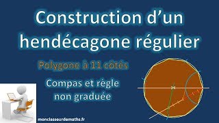 Hendécagone régulier  construction approchée détaillée [upl. by Kassi639]