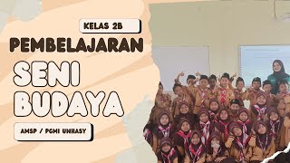 LAPORAN AMSP UNHASY 2024  PRAKTIK MENGAJAR MAPEL SENI BUDAYA KELAS 2B MIN 1 JOMBANG [upl. by Queridas98]