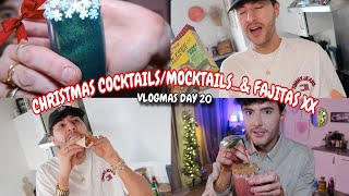 Christmas CocktailsMocktailsand Fajitas haha xx  VLOGMAS DAY 20 [upl. by Leyameg]