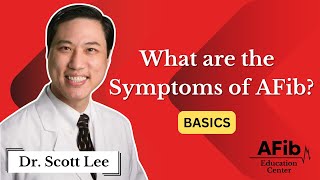 What are the Symptoms of Atrial Fibrillation [upl. by Yessydo]