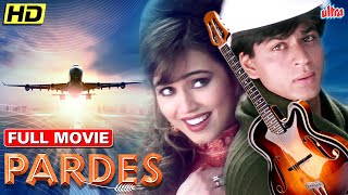 Pardes Full Movie  Shahrukh Khan Hindi Romantic Movie  Mahima Chaudhry  शाहरूख खान रोमांटिक मूवी [upl. by Gilmore478]