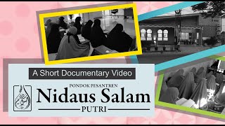 VIDEO PROFIL PONDOK PESANTREN NIDAUS SALAM PUTRI 2023 [upl. by Willow159]